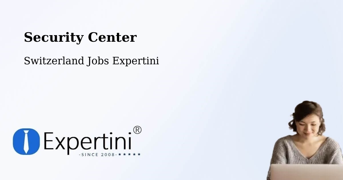 Security & Compliance – Wangen An Der Aare - Switzerland Jobs Expertini